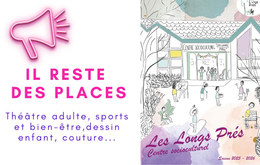 Il reste des places